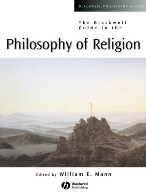 cover image of The Blackwell Guide to the Philosophy of Religion